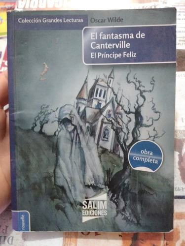 El Fantasma De Canterville/ El Príncipe Feliz Oscar Wilde 