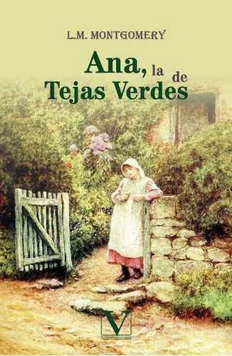 Ana, La De Tejas Verdes