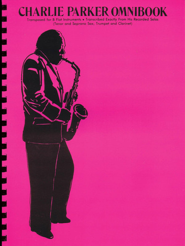 Libro: Charlie Parker Omnibook: For B-flat Instruments (jazz
