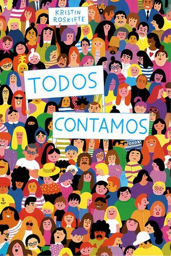 Todos Contamos / Pd. (álbum Ilustrado), De Roskifte, Kristin. Editorial Leetra, Tapa Blanda, Edición 2022.0 En Español
