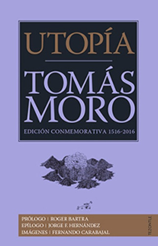 Utopía, Tomás Moro, Ed. Fce