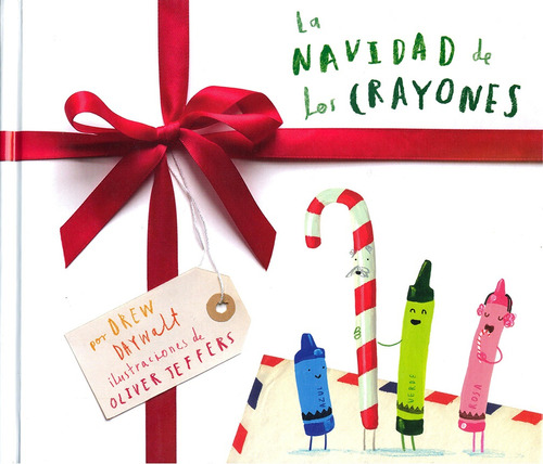 La Navidad De Los Crayones - Oliver Jeffers