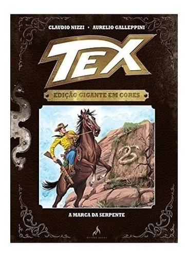 Tex Edição Gigante, De Aurelio Galleppini - Galep. Editora Mythos, Capa Dura Em Português, 2014