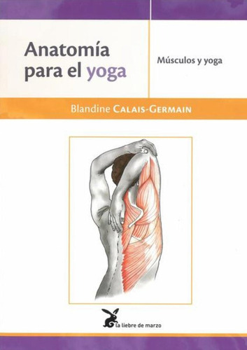 Anatomía Para El Yoga - Blandine Calais - Germain - Nuevo 