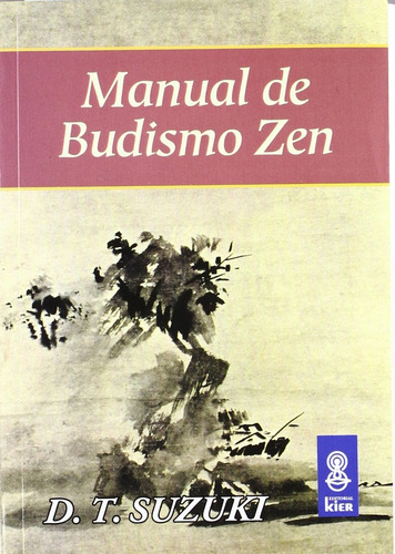 Manual Del Budismo Zen - Daisetz Teit Suzuki
