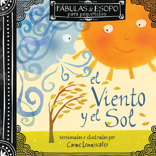 El Viento Y El Sol, De Came Lemniscates. Editorial Ediciones Ekare En Español