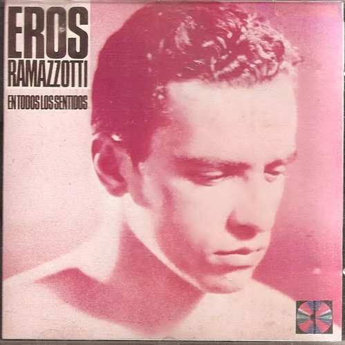 01 Cd: Eros Ramazzotti: En Todos Los Sentidos