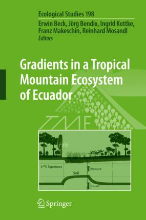 Libro Gradients In A Tropical Mountain Ecosystem Of Ecuad...