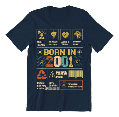 Playera 2001 Born In Sarcasm Inside De Hombre O Mujer