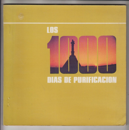 Historia Artiguismo Los 1000 Dias De Purificacion 1982 Raro