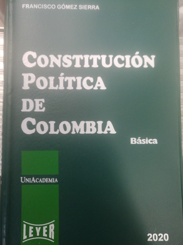 Constitución Política De Colombia Básica 2020