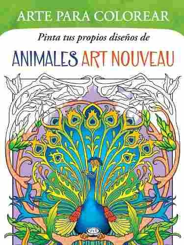 Arte Para Colorear - Pinta Tus Diseños Animales Art Nouveau