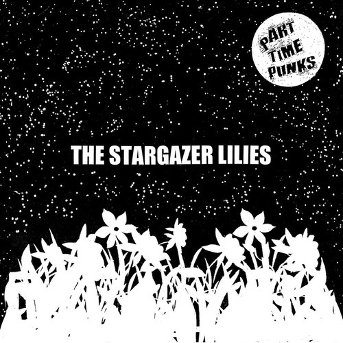 The Stargazer Lilies - Part Time Punks Sessions - Cd Nuevo