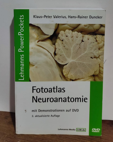 Fotoatlas Neuroanatomie De Valerius Duncker