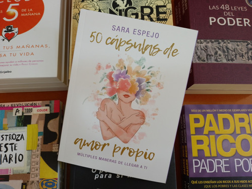 Libro Físico 50 Cápsulas Para El Amor Propio Sara Espejo