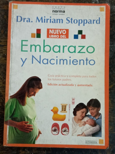 Nuevo Libro Del Embarazo Y Nacimiento * Dra. Miriam Stoppard