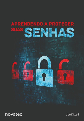 Livro Aprendendo A Proteger Suas Senhas Novatec Editora