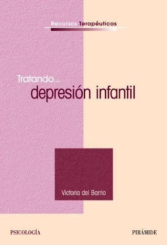 Libro Tratando Depresión Infantil De Barrio Gándara María Vi