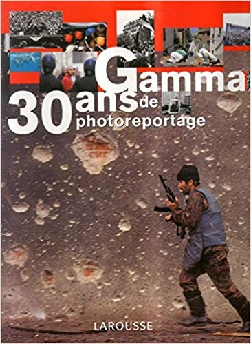 Gamma 30 Ans De Photoreportage - / Paris Cabillec