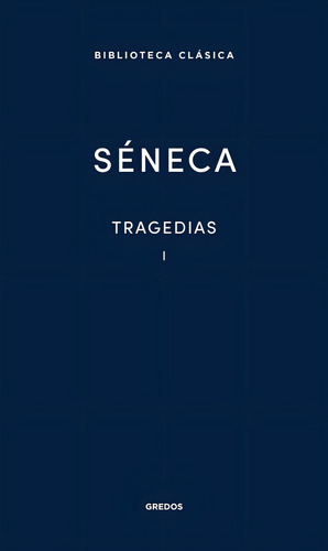 Libro Tragedias 1 Seneca Gredos