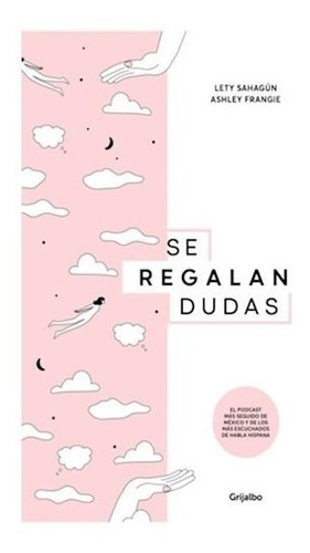 Libro Se Regalan Dudas De Sahagun Lety / Frangie Ashley