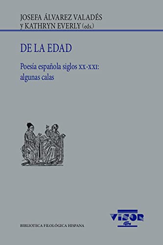 Libro De La Edad Poesia Espa Ela Siglos Xx Xxi Algunas Calas