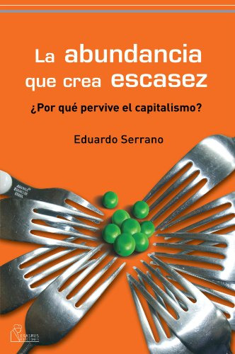 Libro Abundancia Que Crea Escased La De Serrano Eduardo Eras