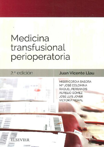 Libro Medicina Transfusional Perioperatoria De Juan Vicente