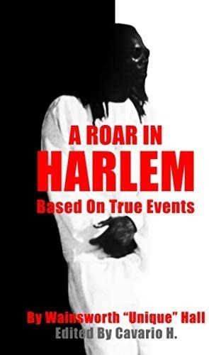 Libro: A Roar In Harlem: Based On True Events