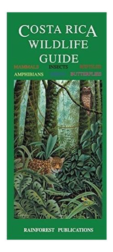 Costa Rica Wildlife Guide (laminated Foldout Pocket.