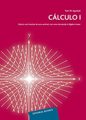 Libro Calculus 1 - Apostol, Tom M.