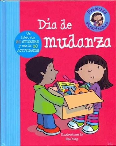 Libro - Dia De Mudanza (un Libro Con 50 Stickers Y Mas De 2