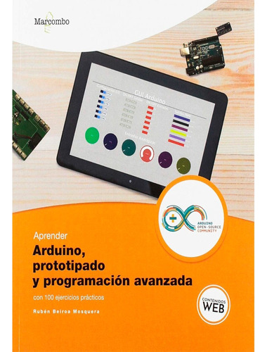 Aprender Arduino, Prototipado Y Programación Avanzada Con 10