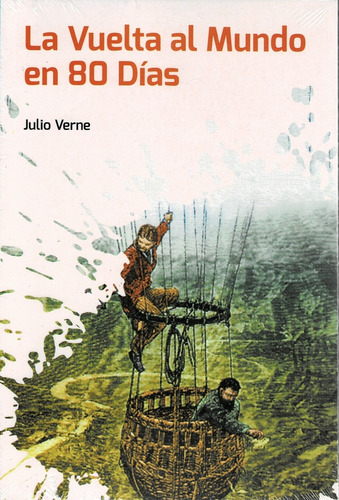 La Vuelta Al Mundo En 80 Dias - Verne, Julio