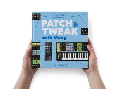 Imagen 9 de 10 de Patch & Tweak With Moog - Libro Por Kim Bjørn - Audiotecna