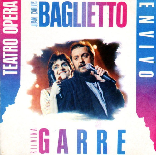 Baglietto / Garré - Teatro Ópera En Vivo / Cd 1ra. Ed. Excel (Usado)
