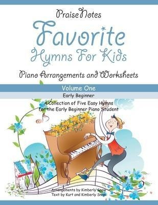 Favorite Hymns For Kids (volume 1) : A Collection Of Five...