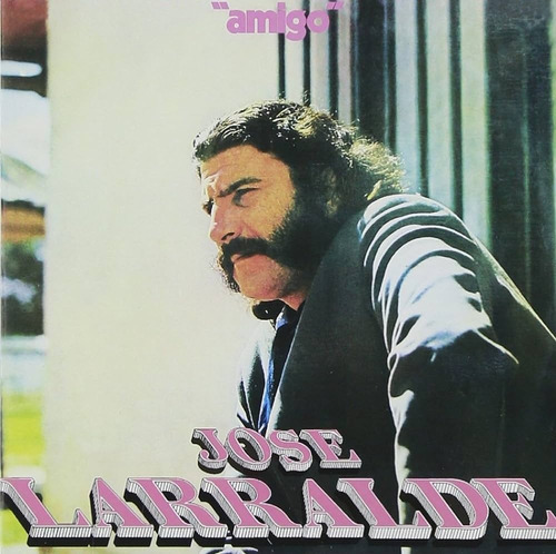Jose Larralde Amigo Cd Son