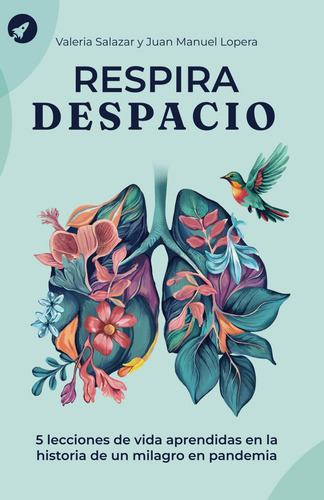 Livro: Respire Devagar: 5 Lições De Vida Aprendidas Com A Hi