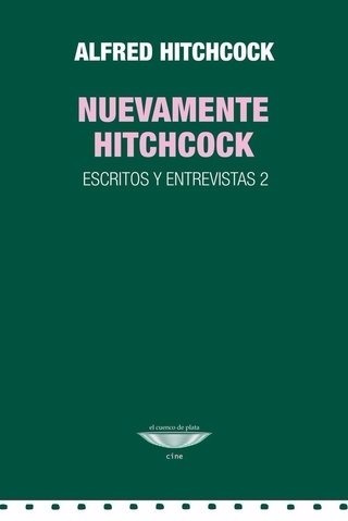 Nuevamente Hitchcock. Alfred Hitchcock. El Cuenco De Plata