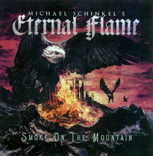 Michael Schinkel's Eternal Flame - Smoke On The Mountain Cd