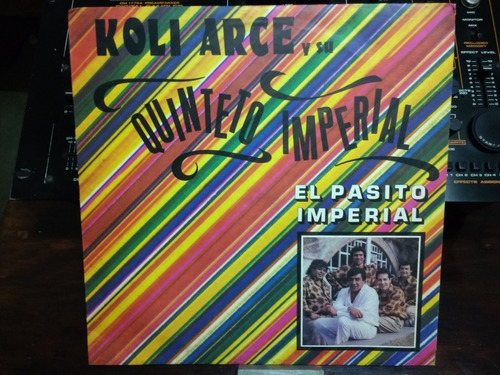 Koli Arce Y Su Quinteto Imperial - El Pasito Imperial Vinilo (Usado)