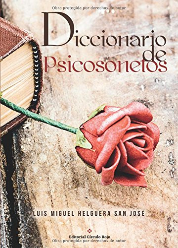 Diccionario De Psicosonetos -novela-