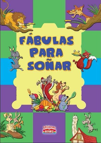 Fabulas Para Soñar - El Mejor