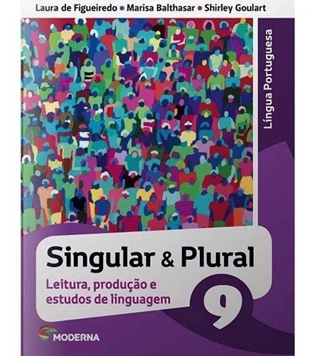 Singular & Plural 9 - Leitura, Prod E Estudos De Linguagem