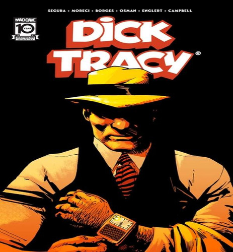 Dick Tracy V01, De Segura, Alex. Editorial Mad Cave En Inglés, 2024