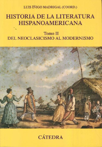 Libro Historia De La Literatura Hispanoamericana Tomo Ii De