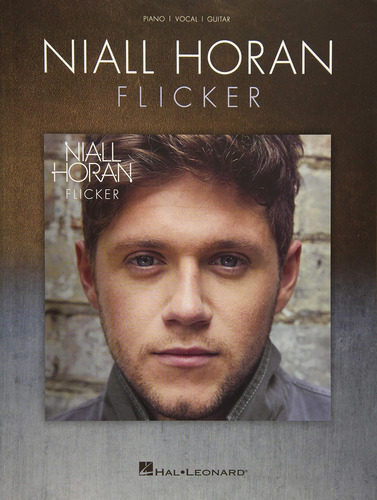 Libro Niall Horan - Flicker -inglés, De Horan, Niall. Editorial Hal Leonard, Tapa Blanda En Inglés