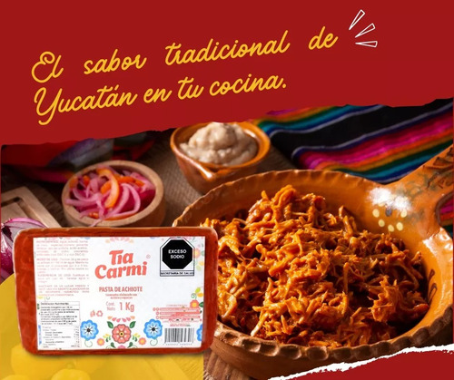 Recado Rojo Achiote Yucateco En Pasta Tia Carmi, Pack 3 Kg