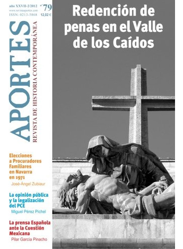 Aportes Revista De Historia Contemporanea: Nº 79 Año Xxvii -